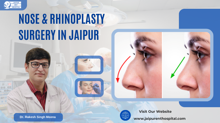 Nose Surgery, Rhinoplasty & Sinus Treatment in Jaipur